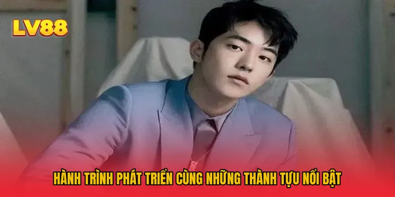 Hành trình phát triển cùng những thành tựu nổi bật